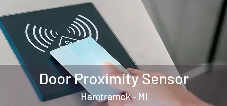  Door Proximity Sensor Hamtramck - MI