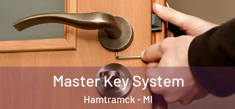 Master Key System Hamtramck - MI