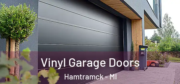 Vinyl Garage Doors Hamtramck - MI